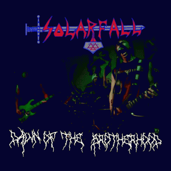 Dawn of the Brotherhood